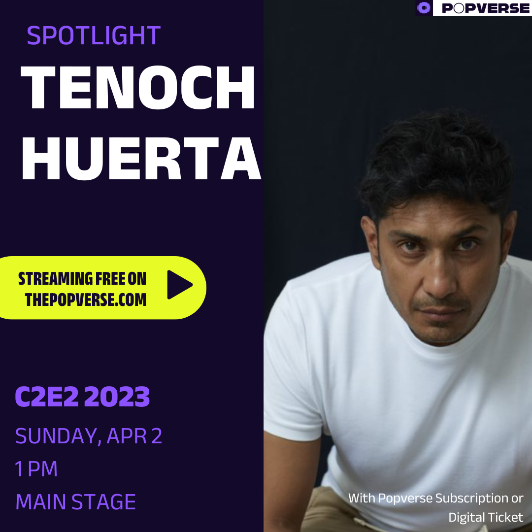 Image for Livestream the Tenoch Huerta spotlight from C2E2 '23