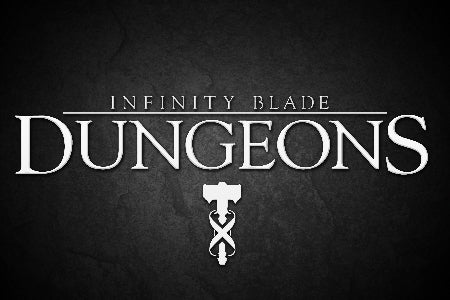 Imagen para Retrasado Infinity Blade: Dungeons hasta 2013