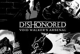 Dishonored: Void Walker's Arsenal DLC available 14th May | Eurogamer.net