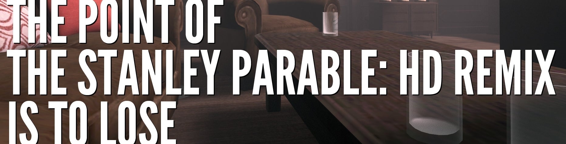 Bilder zu The Stanley Parable - Test