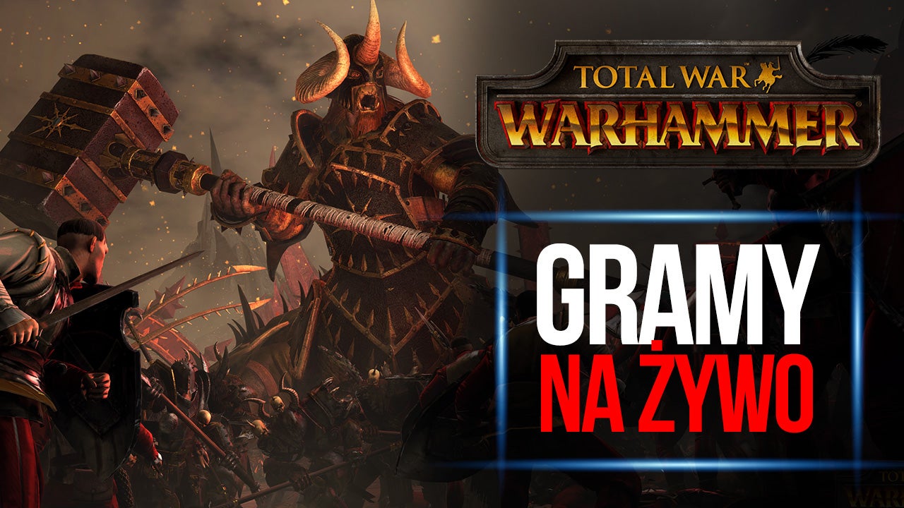 Obrazki dla LIVE: Gramy w Total War Warhammer