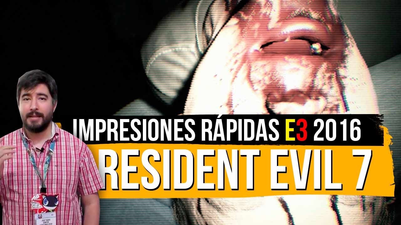 Imagen para E3 2016: Impresiones rápidas de Resident Evil 7