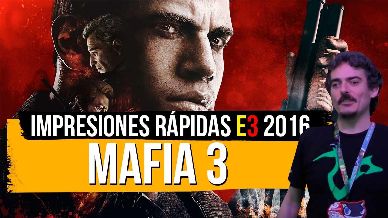 Imagen para E3 2016: Impresiones rápidas de Mafia 3