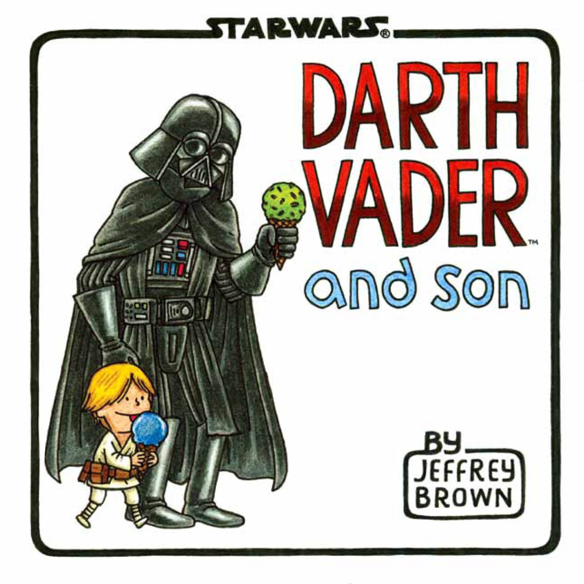 Cover of Darth Vader and son by Jeffrey Brown
