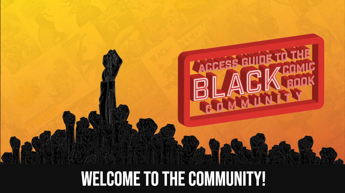 The Access Guide to the Black Comic Book Community spotlights Black