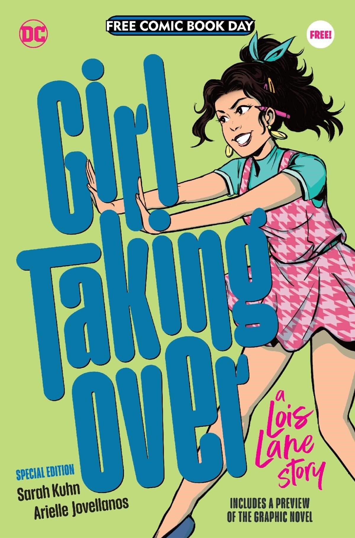 Cover of Girl Taking Over with Free Comic Book Day logo, featuring a young Lois Lane in a pink and blue dress