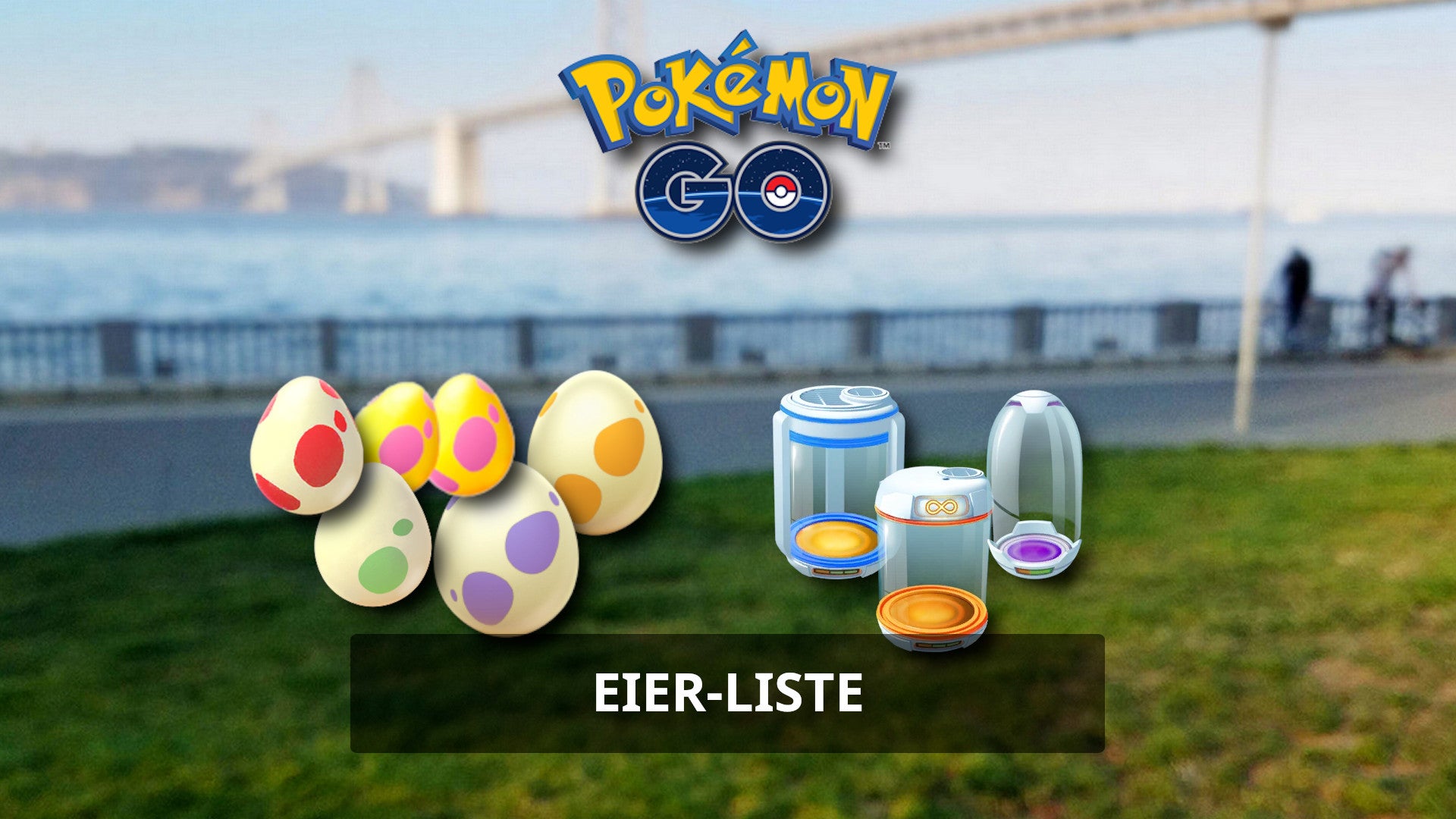 Bilder zu Pokémon Go Eier ausbrüten: Liste für August 2022 - Das schlüpft 2km, 5km, 7km, 10km und 12km Eiern