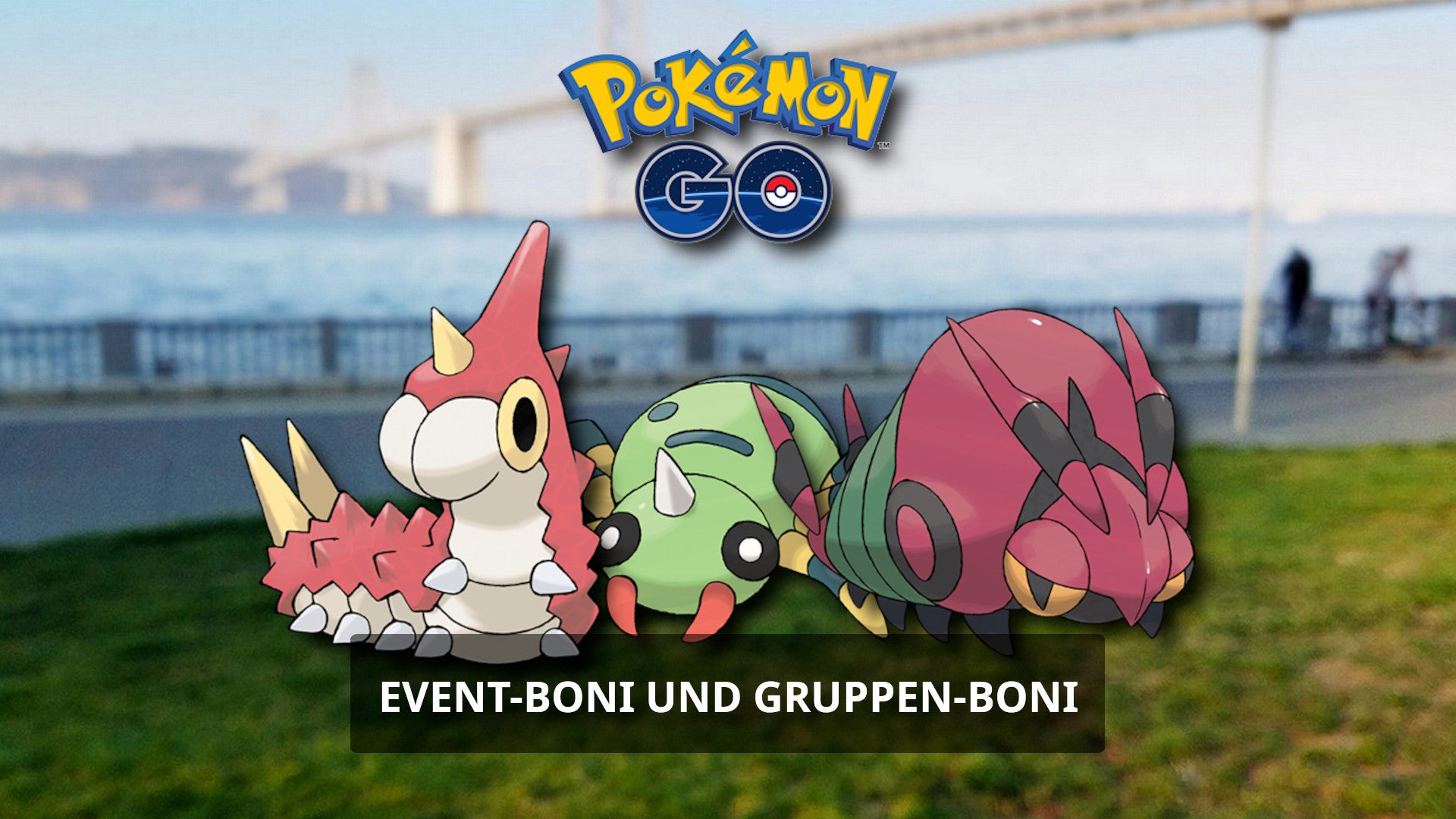 Bilder zu Pokémon Go Käferkrabbelei: Event-Boni und Gruppen-Boni im Überblick