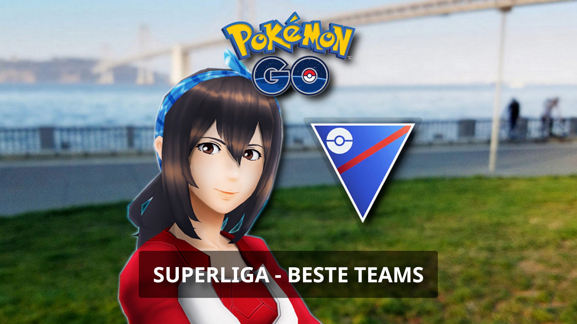 Pokémon Go Superliga Beste Teams, Angreifer und Konter Eurogamer.de