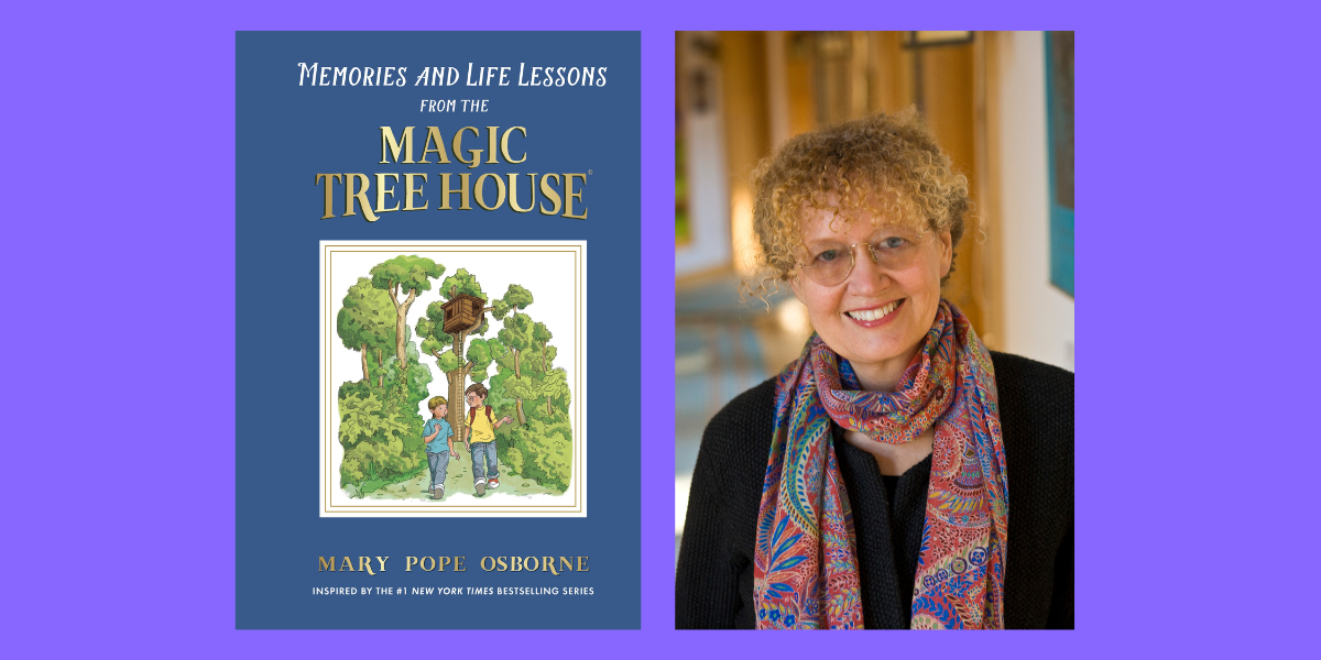 On a purple background, the cover of Memories and lessons from Magic Treehouse next to a author photo of Mary Pope Osborne