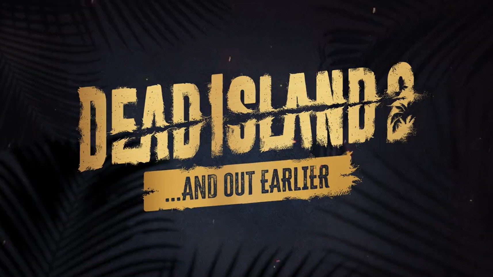 Dead Island 2 komt een week eerderuit