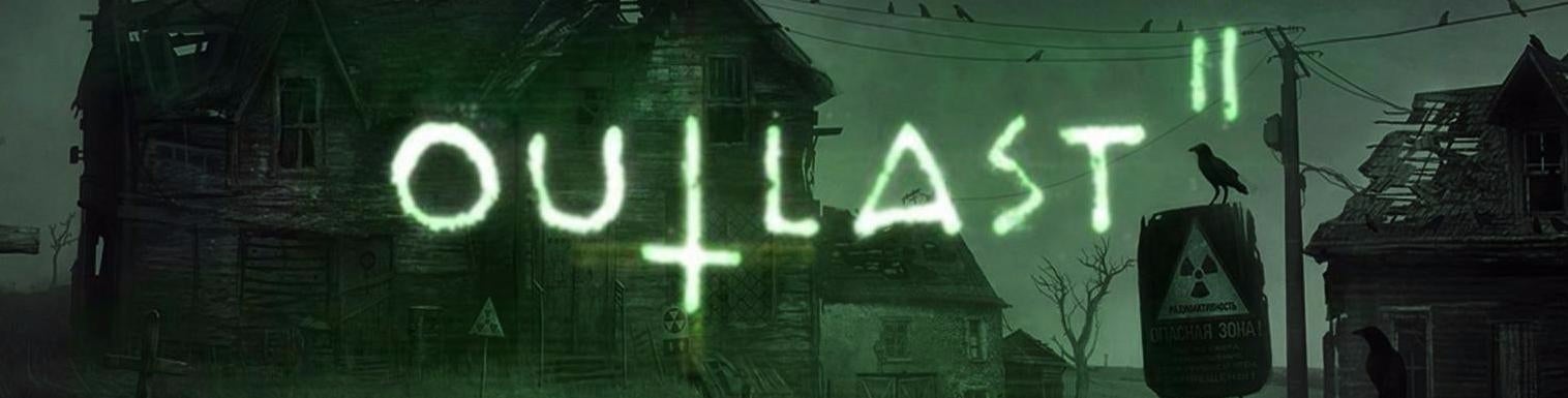 Image for Outlast 2: one last hurrah for Unreal Engine 3?