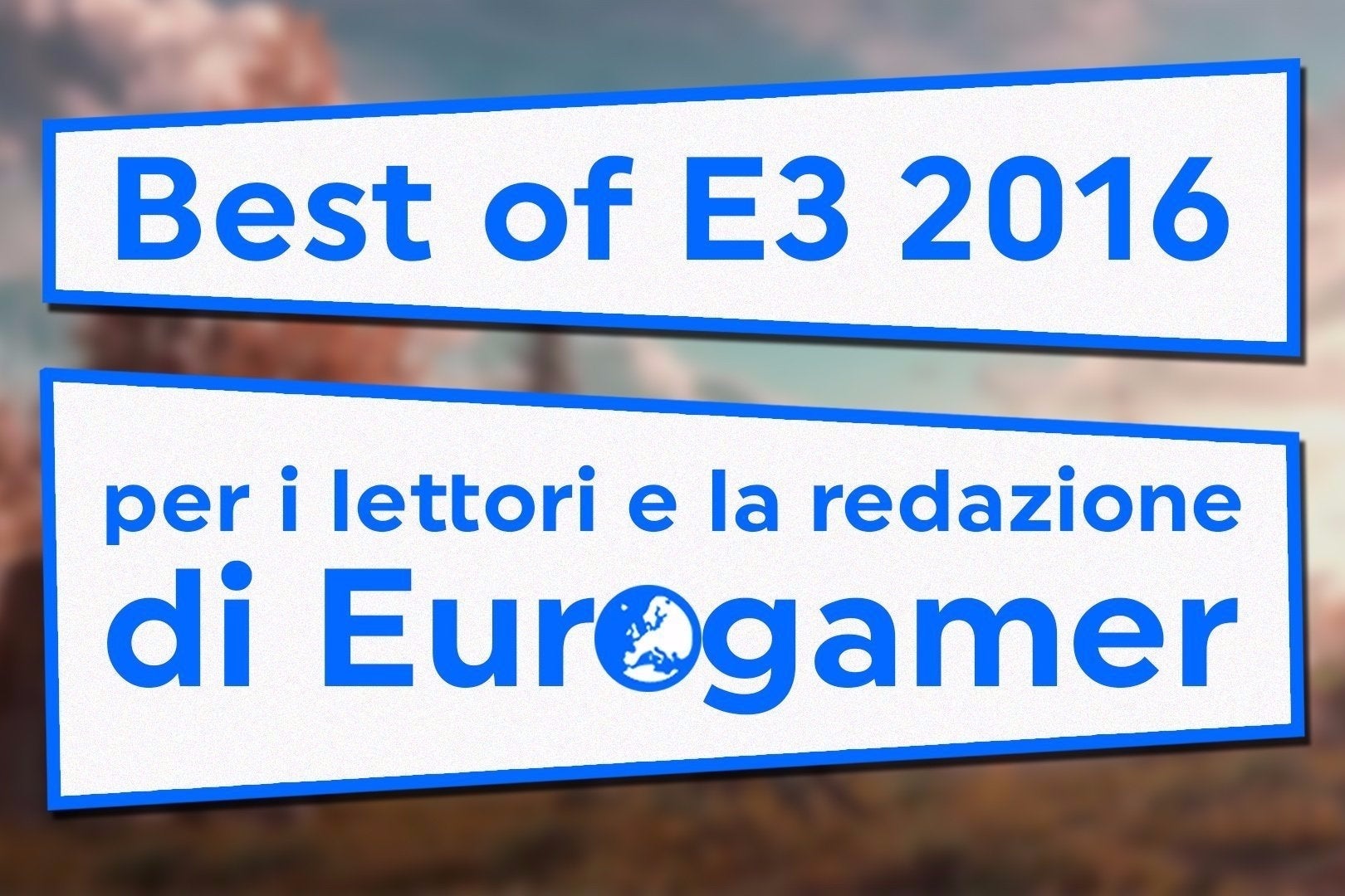 Immagine di E3 2016: vincitori e vinti, secondo i lettori e la redazione di Eurogamer