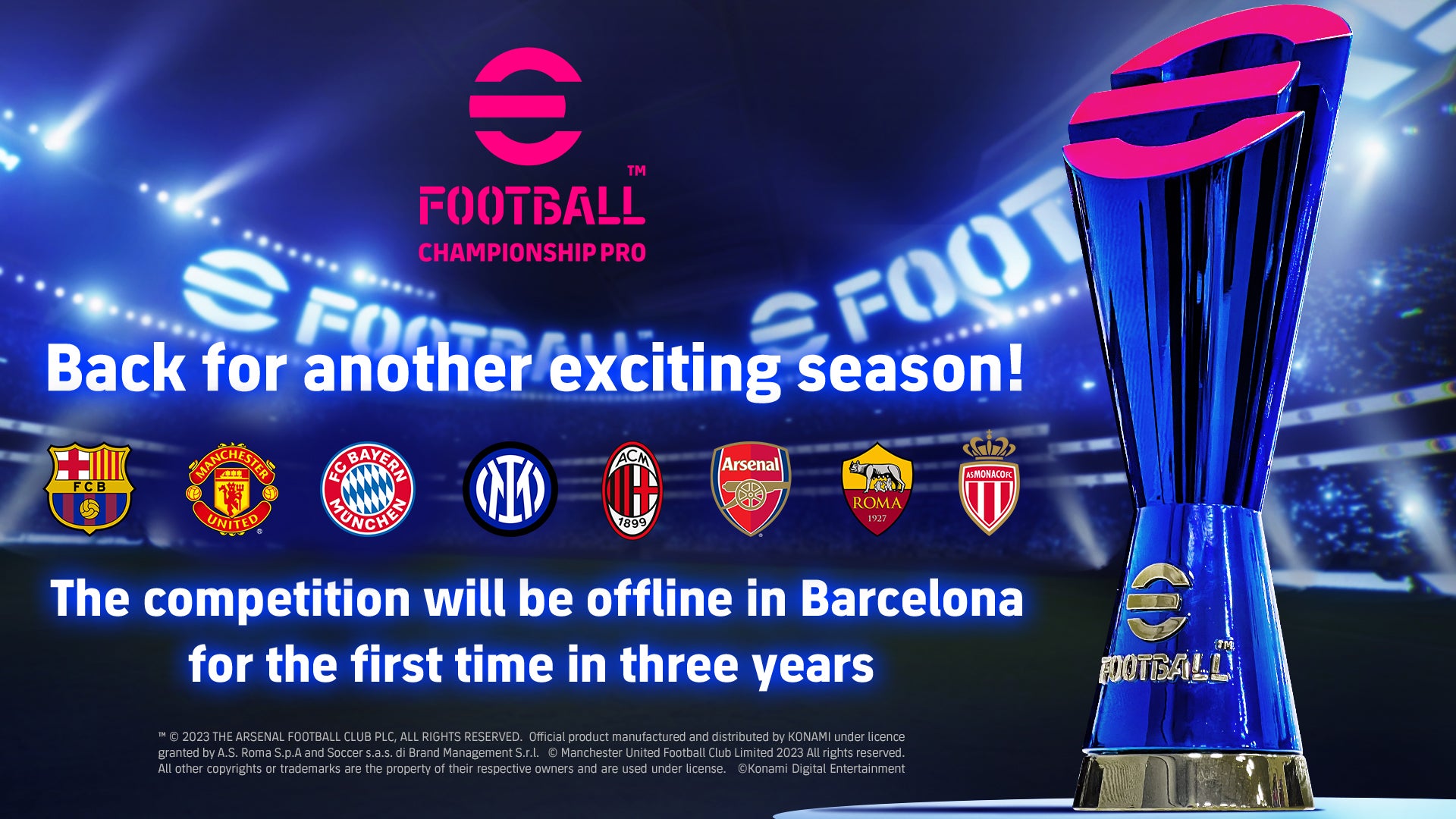 Imagen para Konami anuncia que Barcelona será la sede del eFootball Championship Pro