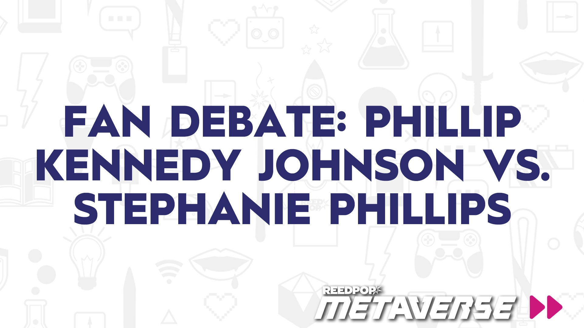 Image for Fan Debate: Phillip Kennedy Johnson vs. Stephanie Phillips