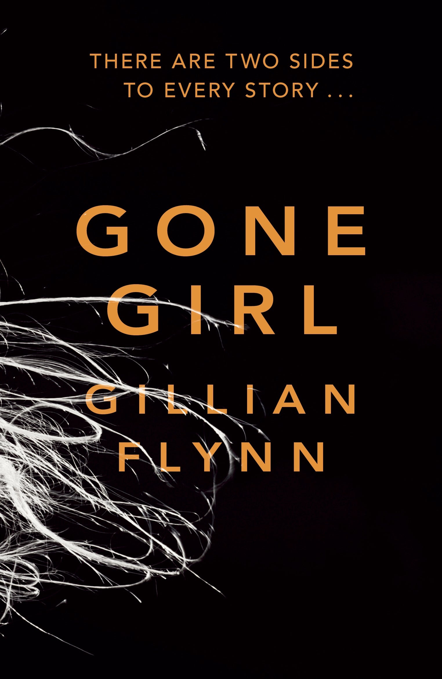 Black cover with white threads and orange text that reads Gone Girl Gillian FLynn