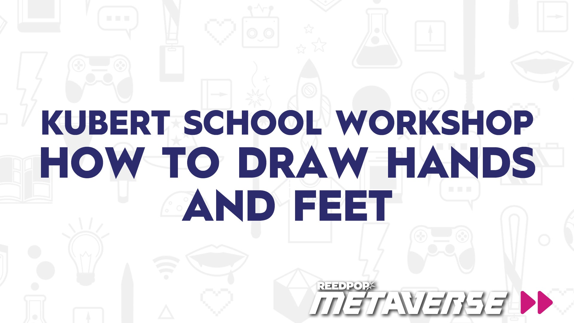 Image for Kubert School Workshop - How to Draw Hands and Feet