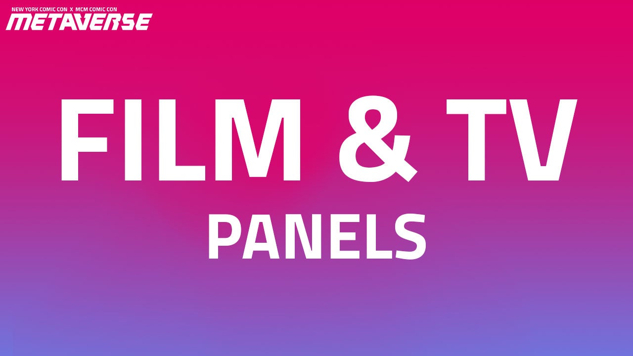 Image for Top 5 Film & TV Panels From New York Comic Con x MCM Comic Con's Metaverse