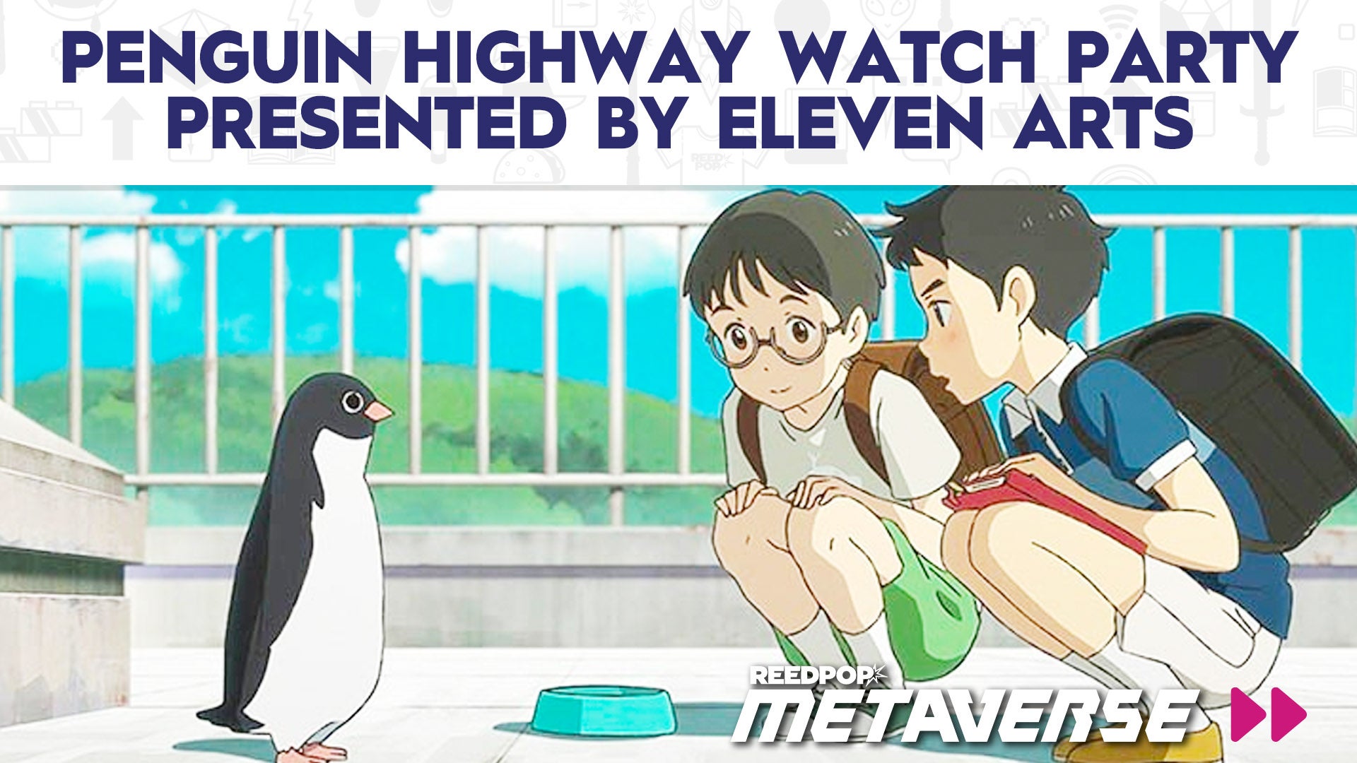 Image for Penguin Highway Watch Party, presented by Eleven Arts