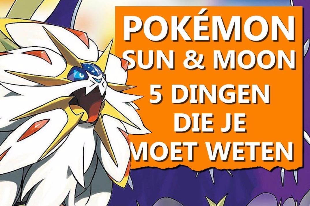 Afbeeldingen van Pokémon Sun en Moon - 5 dingen die je moet weten