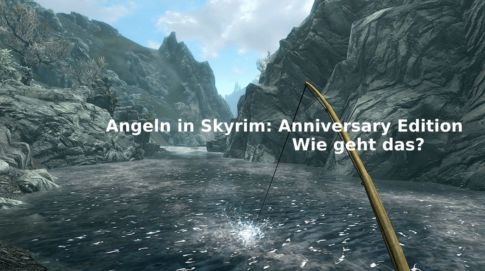 Bilder zu Skyrim Angeln: Wie ihr Fische fangt und eine Angel in der Anniversary Edition erhaltet