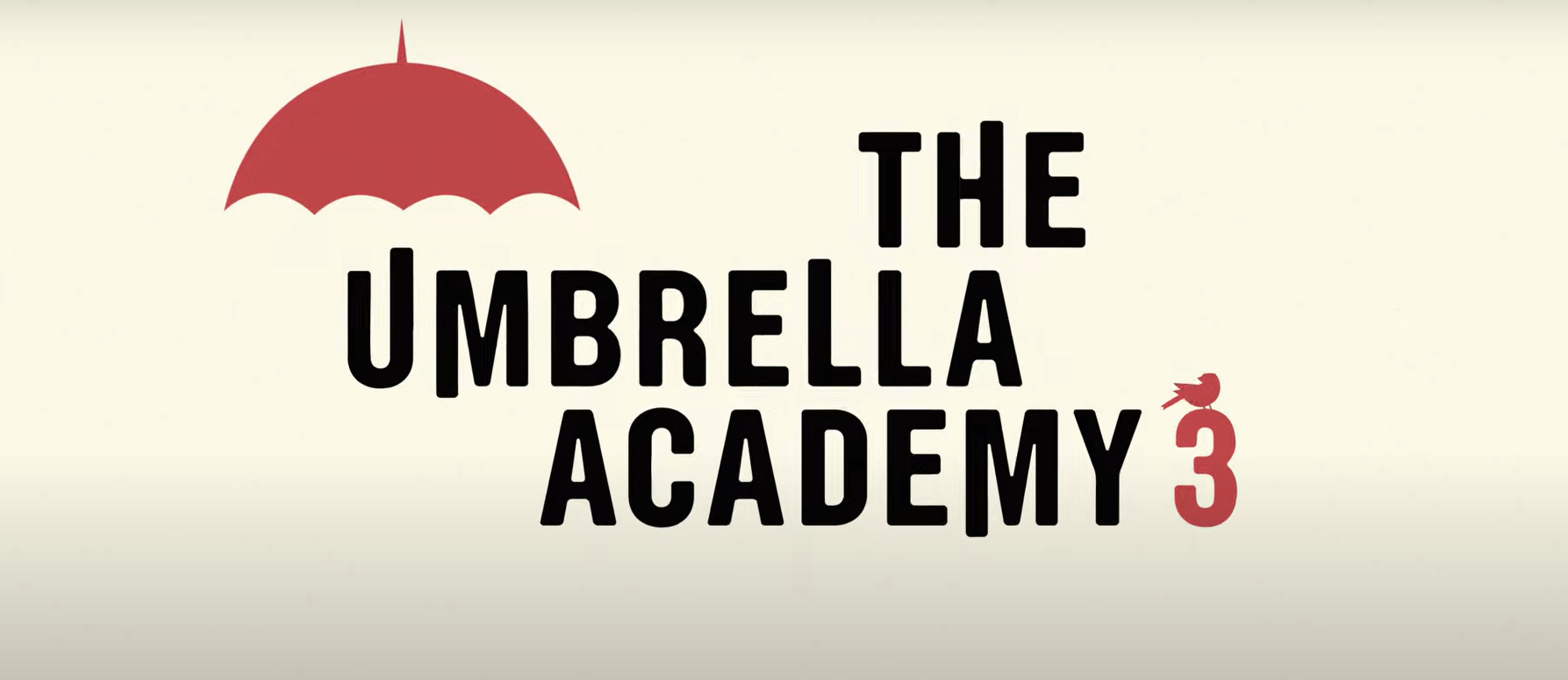 The Umbrella Academy Season 3 Text Card